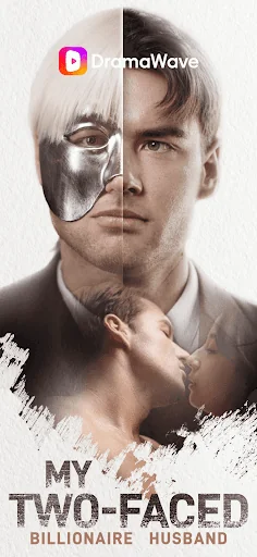 My Two-Faced Billionaire Husband drama poster